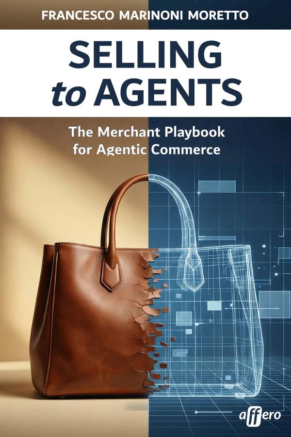 The cover of Selling to Agents. The upper half is white with the title in navy; below, the image is split down the middle: on the left a brown leather handbag photographed in warm light, on the right the same bag as a blue wireframe outline on a dark technical background. Francesco Marinoni Moretto above, the Affero Press mark below.